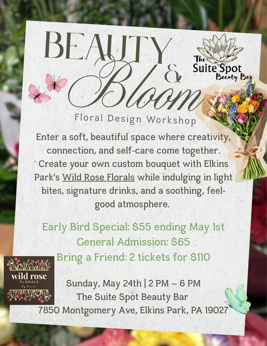 Beauty & Bloom: A Floral Experience